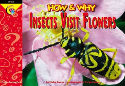 How and Why Insects Visit Flowers (How and Why Series),Used