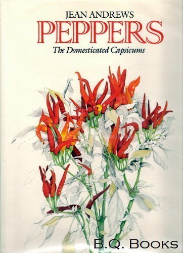 Peppers: The domesticated Capsicums,Used