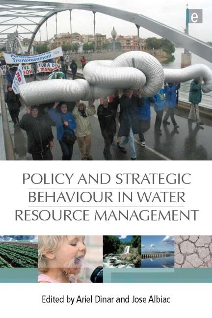 Policy and Strategic Behaviour in Water Resource Management,Used