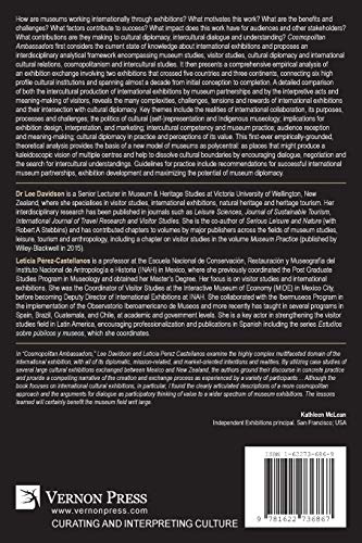 Cosmopolitan Ambassadors: International exhibitions, cultural diplomacy and the polycentral museum (Curating and Interpreting Cu,Used