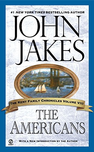 The Americans (Kent Family Chronicles),Used