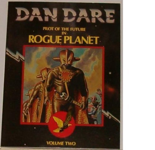 Dan Dare Pilot Of The Future In Rogue Planet,Used