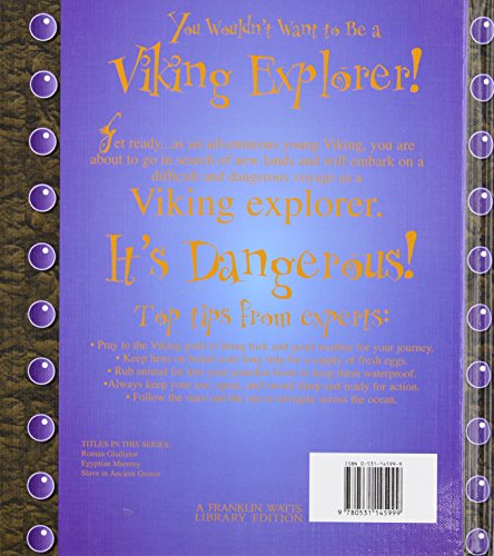You Wouldn't Want to Be a Viking Explorer!: Voyages You'd Rather Not Make,Used