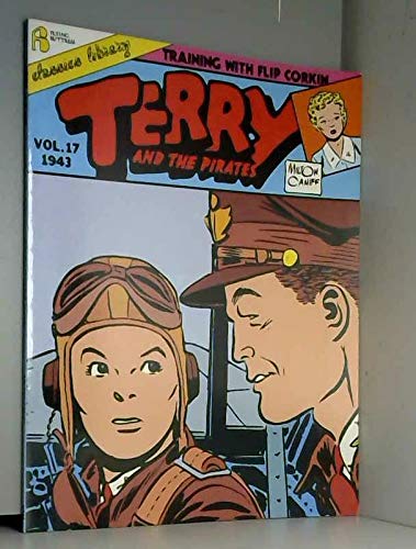Terry and the Pirates (Training With Flip Corkin #17,1943),New