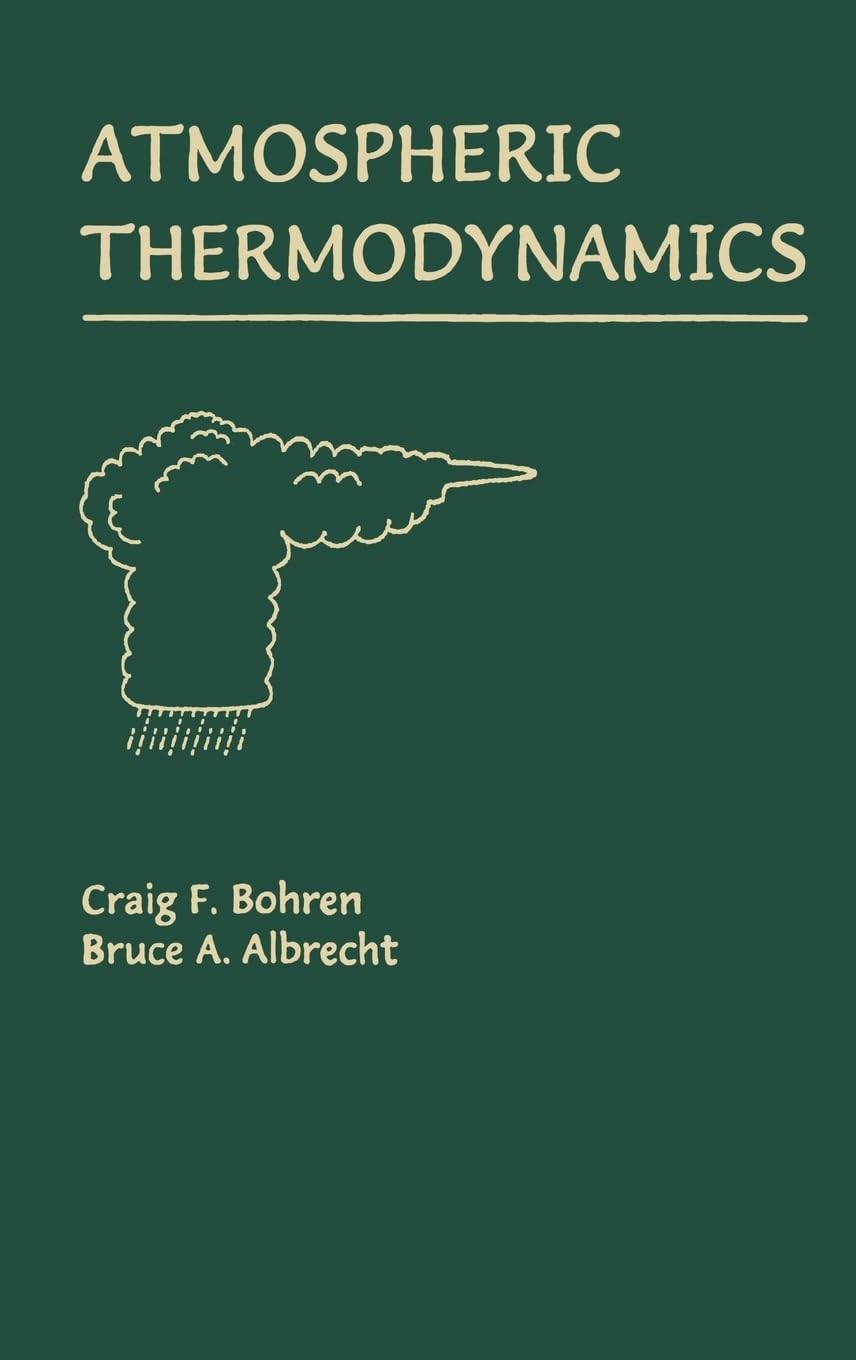 Atmospheric Thermodynamics,New