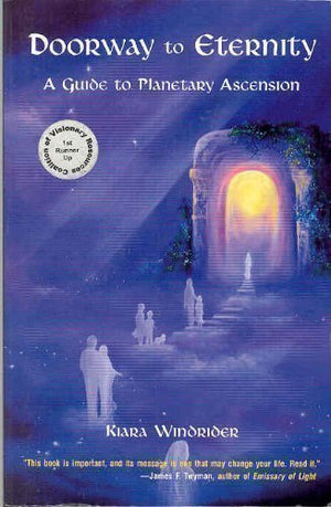 Doorway To Eternity: A Guide To Planetary Ascension,Used