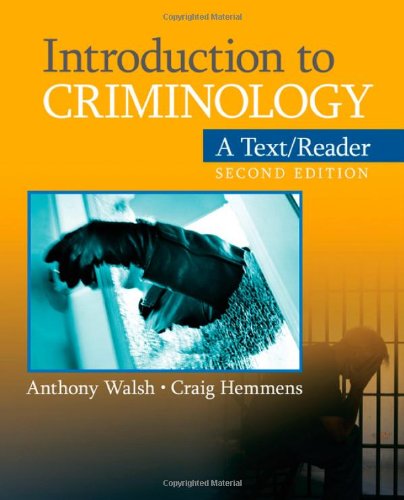 Introduction To Criminology: A Text/Reader (Sage Text/Reader Series In Criminology And Criminal Justice)