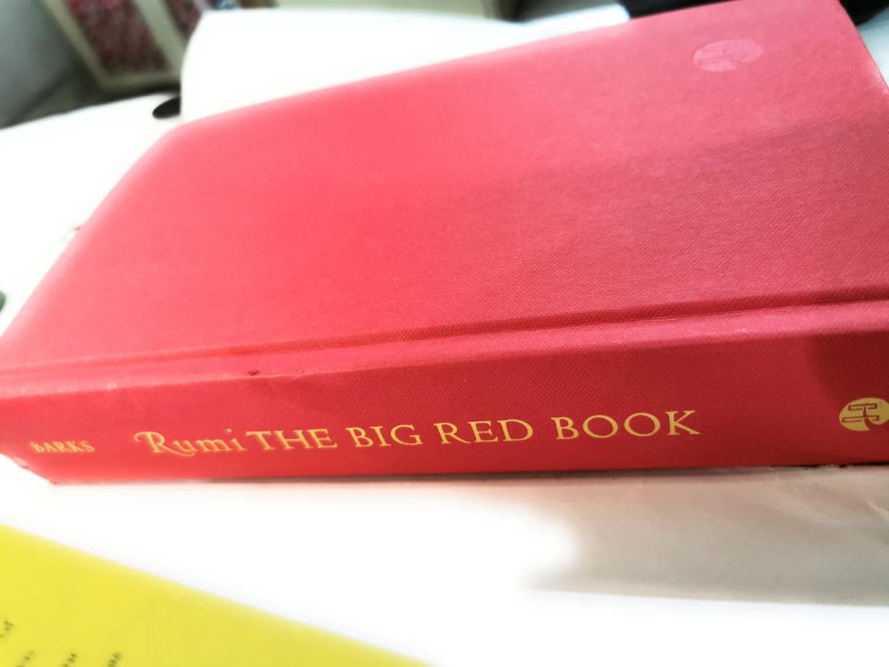 Rumi: The Big Red Book: The Great Masterpiece Celebrating Mystical Love And Friendship,New