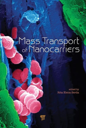 Mass Transport of Nanocarriers,Used