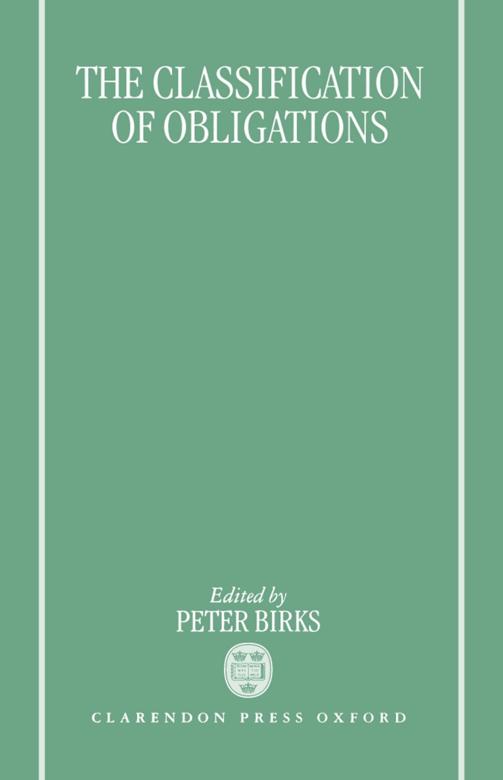 The Classification of Obligations (SPTL Seminar Series),Used