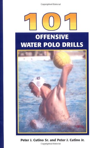101 Offensive Water Polo Drills