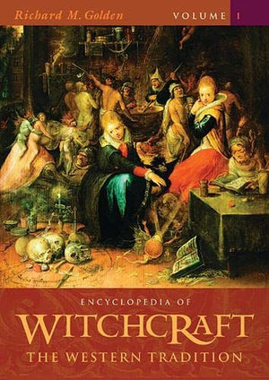 Encyclopedia of Witchcraft: The Western Tradition,Used