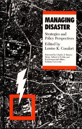Managing Disaster: Strategies And Policy Perspectives (Duke Press Policy Studies),New
