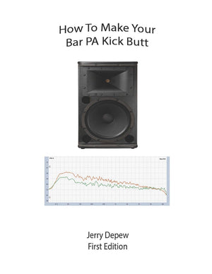 How to Make Your Bar PA Kick Butt,Used