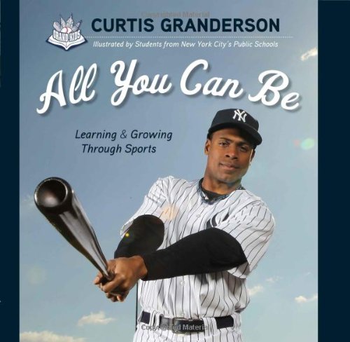 All You Can Be: Learning & Growing Through Sports,Used