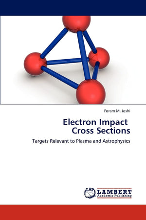 Electron Impact Cross Sections: Targets Relevant to Plasma and Astrophysics,Used