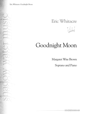 Goodnight Moon: For Soprano And Piano (Shadow Water Music),Used