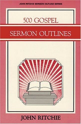 500 Gospel Sermon Outlines,Used