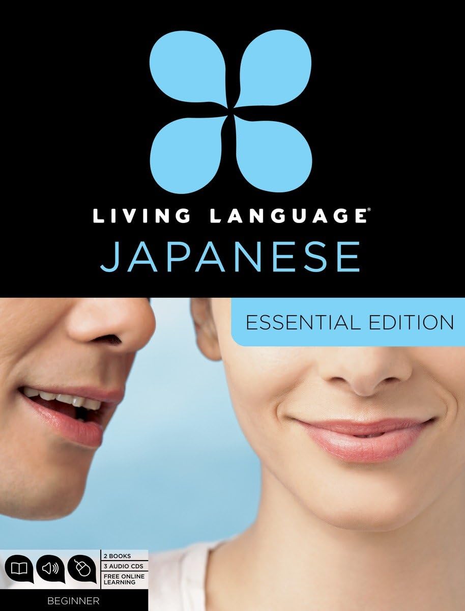 Living Language Japanese, Essential Edition: Beginner course, including coursebook, 3 audio CDs, Japanese reading & writing guid,Used