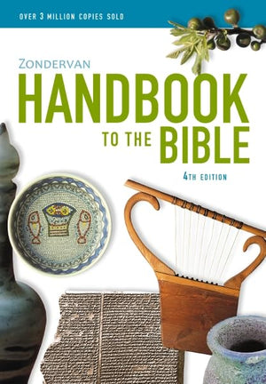 Zondervan Handbook To The Bible,New