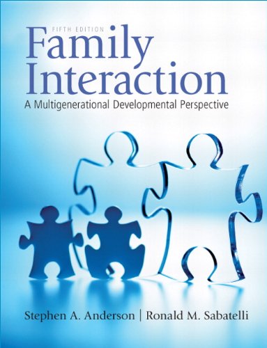 Family Interaction: A Multigenerational Developmental Perspective,Used