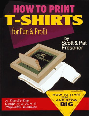 How To Print Tshirts For Fun And Profit-new