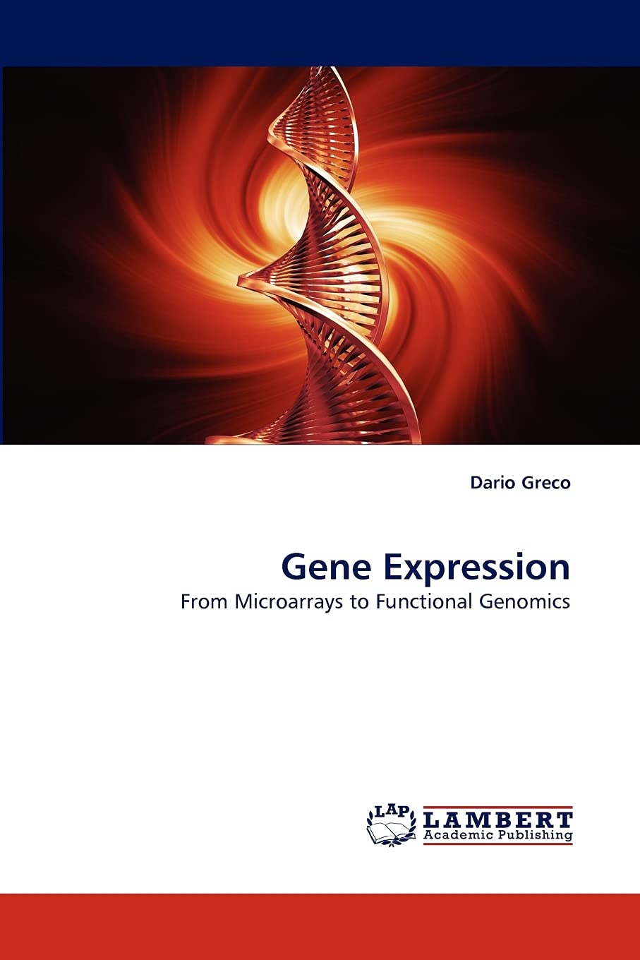 Gene Expression: From Microarrays to Functional Genomics,Used