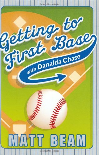 Getting to First Base With Danalda Chase,Used