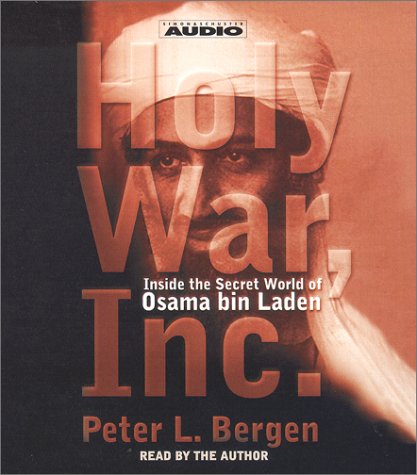 Holy War, Inc: Inside the Secret World of Osama bin Laden,Used