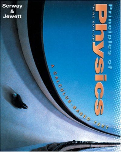 Principles of Physics (with PhysicsNow and InfoTrac),Used