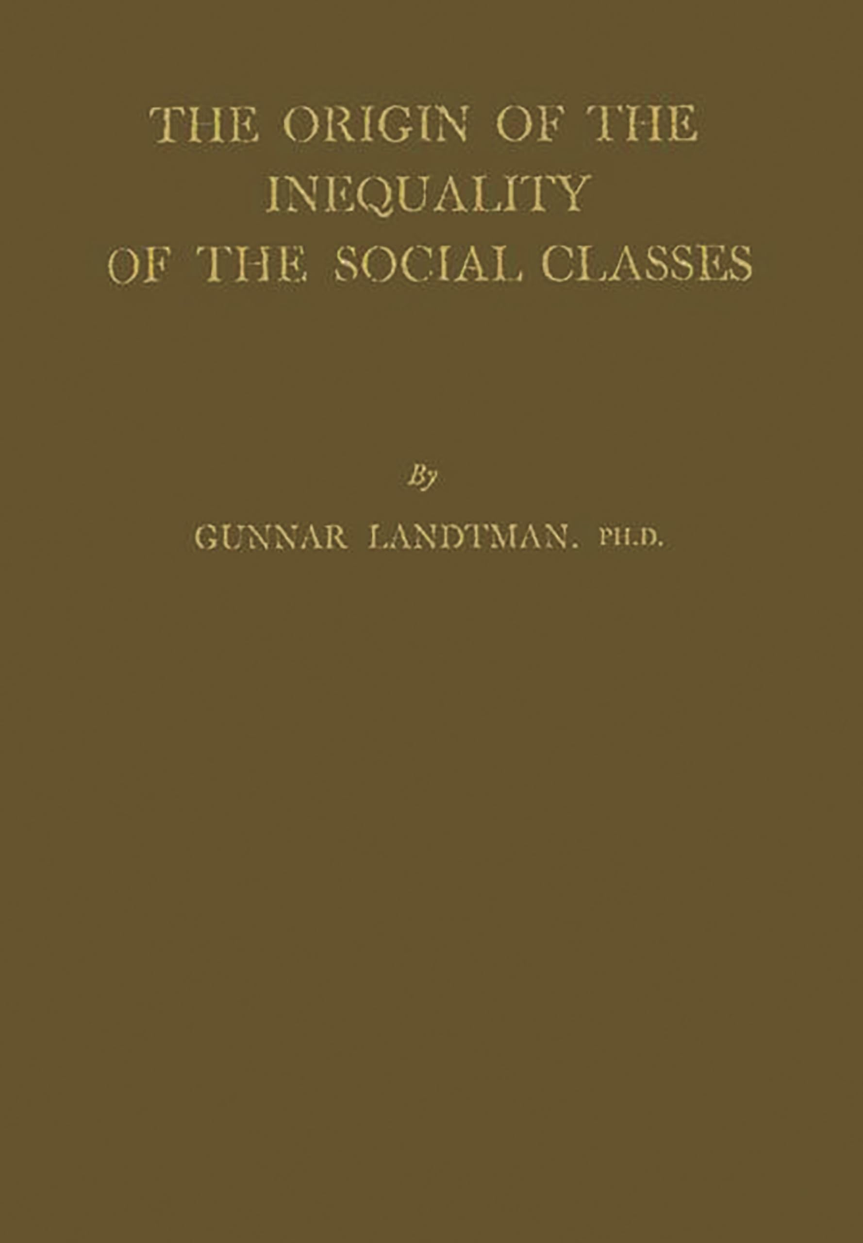 The Origin Of The Inequality Of The Social Classes.,Used