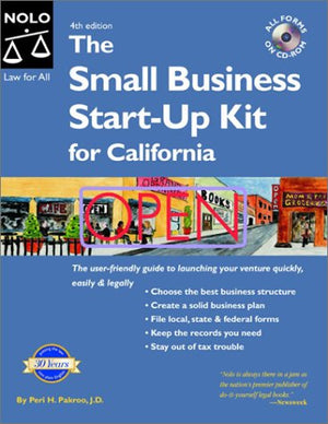 The Small Business StartUp Kit for California (Small Business Start Up Kit for California)