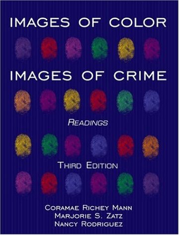 Images of Color, Images of Crime: Readings,Used
