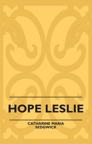 Hope Leslie,Used