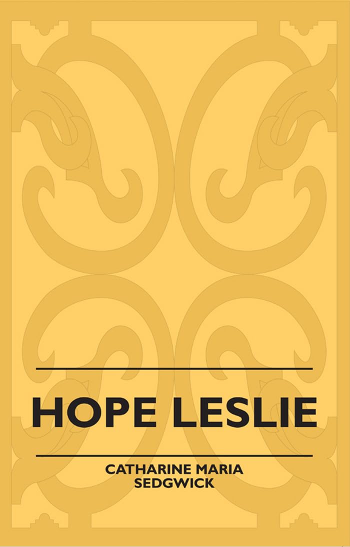 Hope Leslie,Used