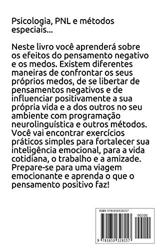 Psicologia para iniciantes: Aprendizagem da Inteligncia Emocional, PNL e Pensamento Positivo Fortalecer a prpria conscincia De,Used