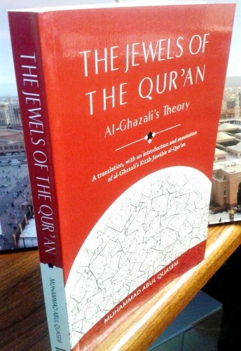 The Jewels Of The Qur'An: Alghazali'S Theory,Used