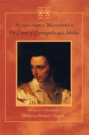 Alessandro Manzoni'S The Count Of Carmagnola And Adelchis,Used