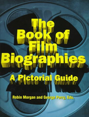 The Book of Film Biographies: A Pictorial Guide of 1000 Makers of the Cinema,Used
