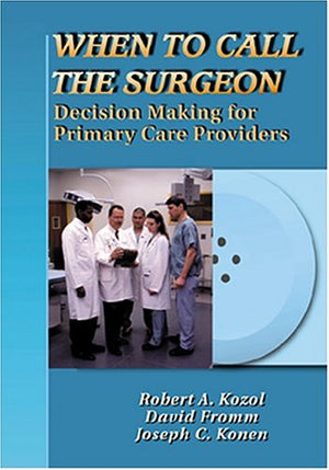 When to Call the Surgeon: Decision Making for Primary Care Providers,Used