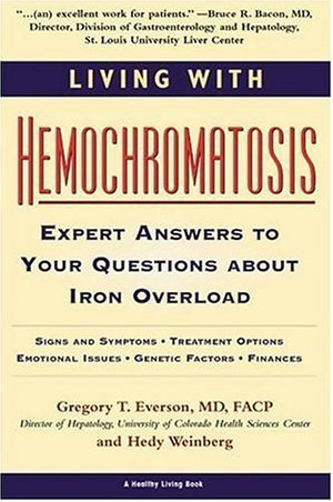 Living With Hemochromatosis