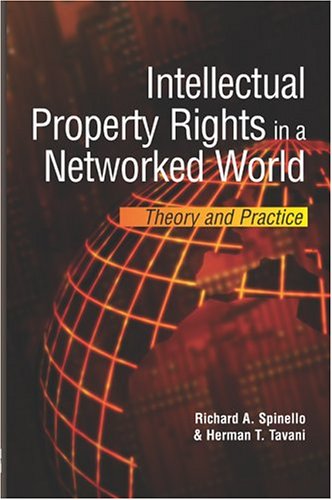 Intellectual Property Rights in a Networked World: Theory and Practice,Used