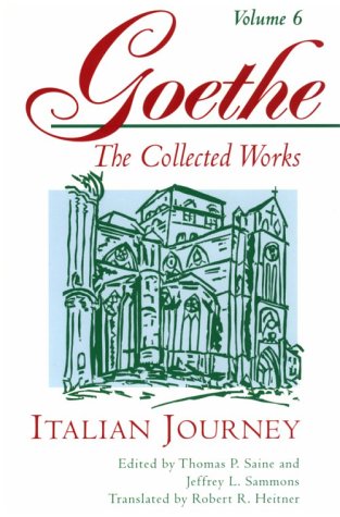 Italian Journey (Goethe: The Collected Works, Vol. 6),Used
