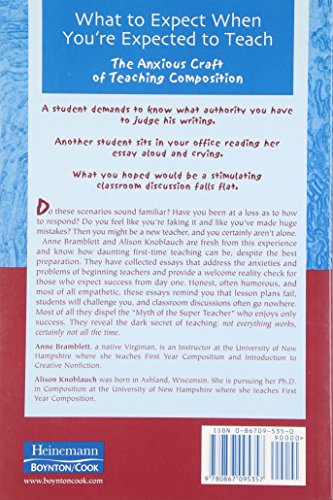 What To Expect When You?Re Expected To Teach: The Anxious Craft Of Teaching Composition,Used