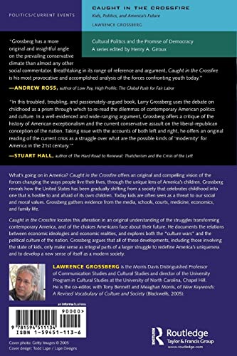 Caught in the Crossfire (Cultural Politics & the Promise of Democracy),Used