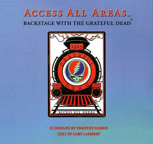 Access All Areas: Backstage With the Grateful Dead,Used