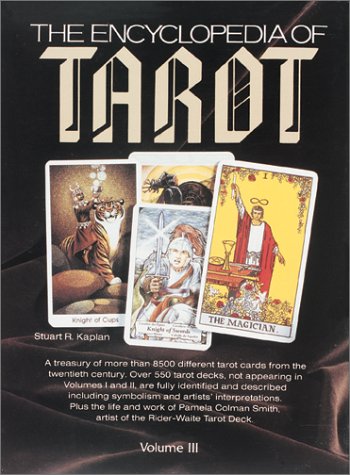 The Encyclopedia Of Tarot, Volume Iii,Used