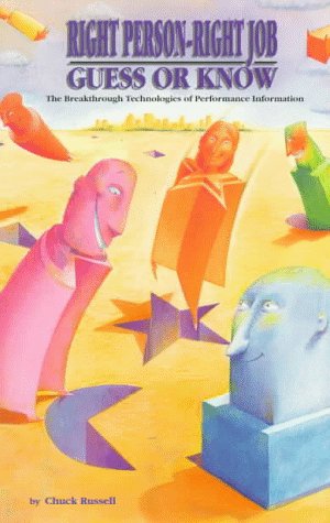 Right PersonRight Job: Guess or Know : The Breakthrough Technologies of Performance Information,Used