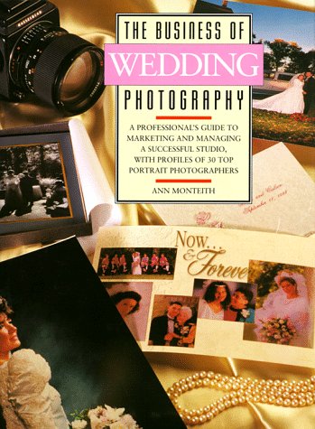 The Business Of Wedding Photography,Used