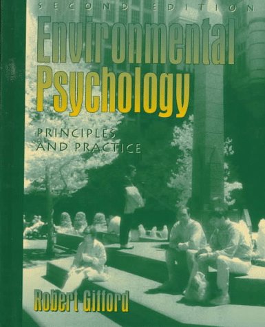 Environmental Psychology: Principles And Practice-new